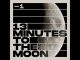 13 Minutes to the Moon